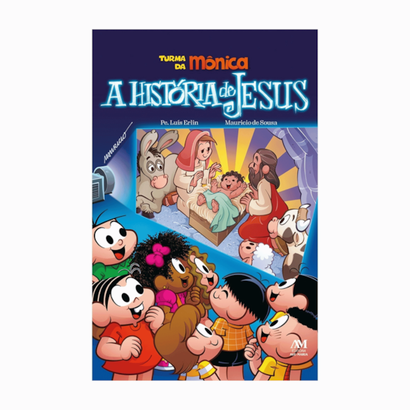 Livro Infantil A História de Jesus - Turma da Mônica